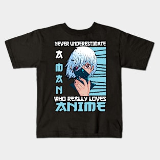 Man Who Really Loves Anime Merch Cosplay Otaku Gift Anime Kids T-Shirt